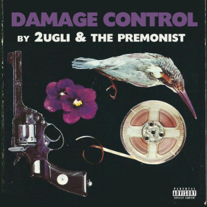 Listen to Damage Control (Explicit) song with lyrics from 2Ugli