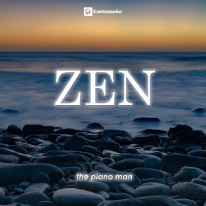 收聽The Piano Man的Zen歌詞歌曲