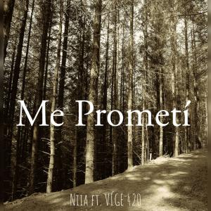 Niia的專輯Me Prometí (feat. Niia)