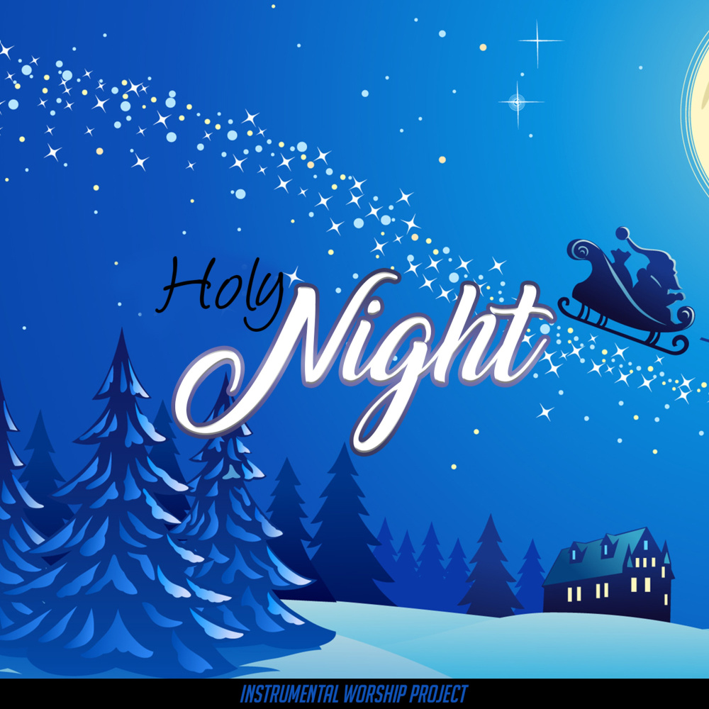 O Holy Night