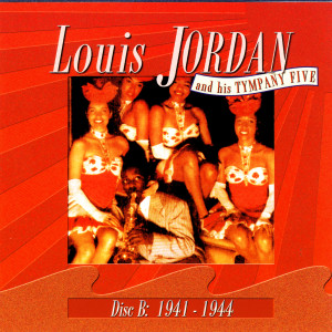 ดาวน์โหลดและฟังเพลง Is You Or Is You Ain't My Baby พร้อมเนื้อเพลงจาก Louis Jordan and His Tympany Five