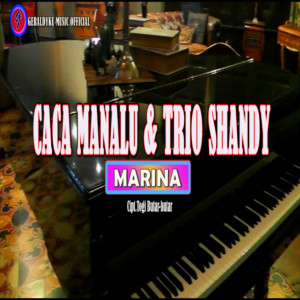ดาวน์โหลดและฟังเพลง Marina พร้อมเนื้อเพลงจาก Caca Manalu