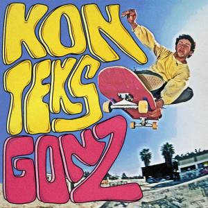 收听Konteks的Gonz歌词歌曲