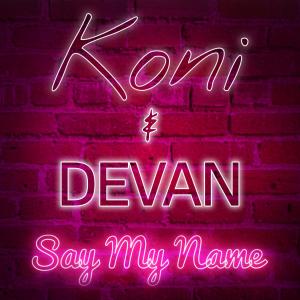 Album Say My Name from Devan