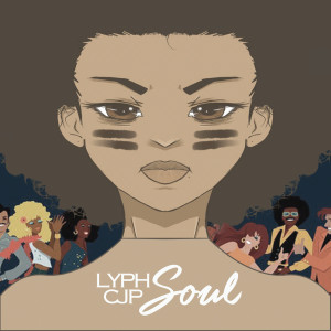 Listen to Soul (Explicit) song with lyrics from Lyph