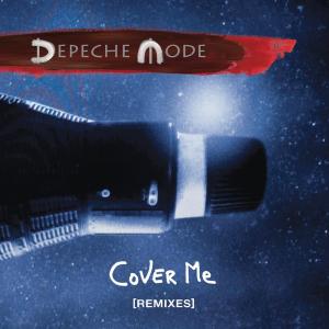 收聽Depeche Mode的Cover Me (Warpaint Steez Remix)歌詞歌曲