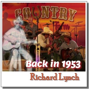 Richard Lynch的專輯Back in 1953