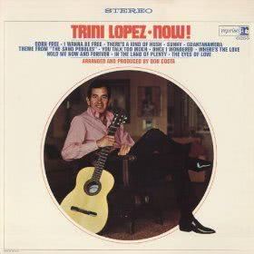 收聽Trini Lopez的There's a Kind of Hush (All over the World)歌詞歌曲