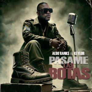 Aldo Ranks的专辑Pasame Las Botas