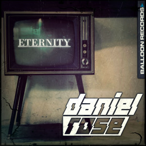 收聽Daniel Rose的Eternity歌詞歌曲