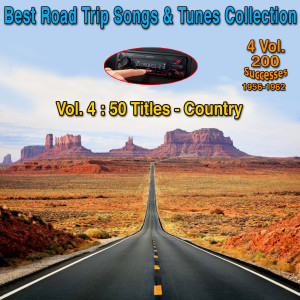 Various的专辑Best Road Trip Songs & Tunes Collection - 4 Vol 200 Successes 1956-1962 (Vol. 4 : 50 Titles - Country)