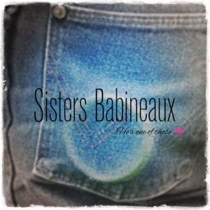 ดาวน์โหลดและฟังเพลง One of Those พร้อมเนื้อเพลงจาก Sisters Babineaux
