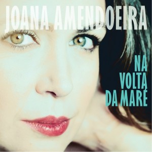 Joana Amendoeira的專輯Na Volta da Maré