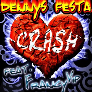 Francy VIP的專輯Crash