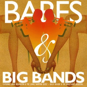 Various Artists的專輯Babes & Big Bands