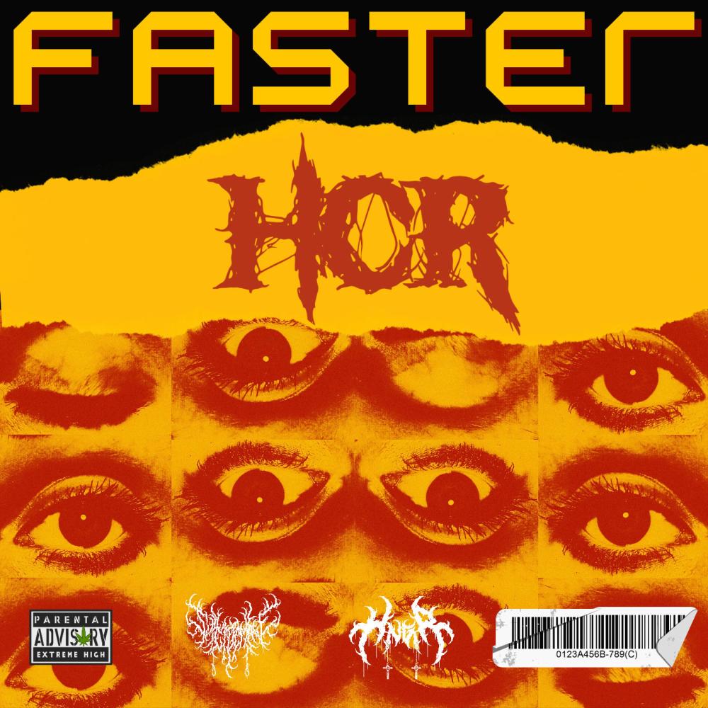 FASTER (HNGRxSVTVN) (Explicit)