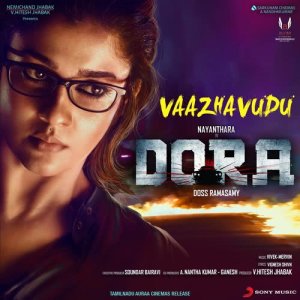 Album Vaazhavudu (From "Dora") from Vivek - Mervin