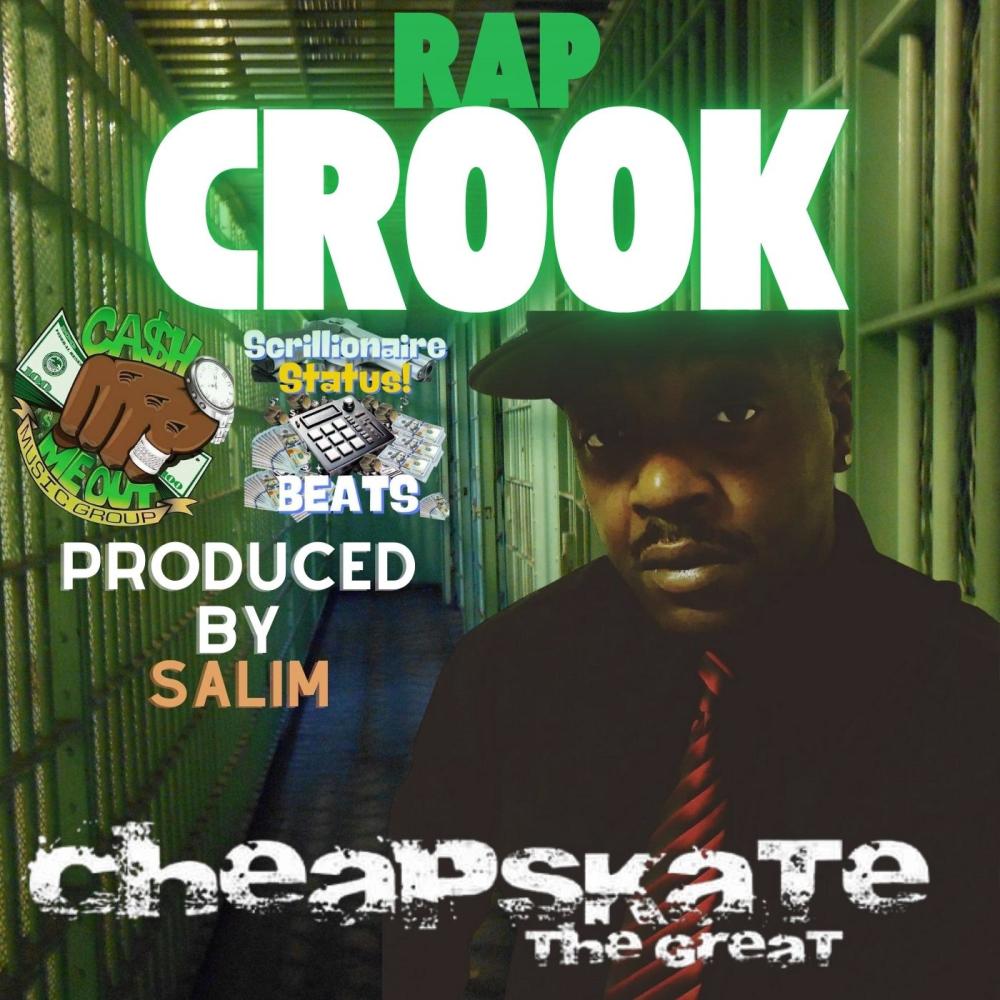 Rap Crook (Explicit)