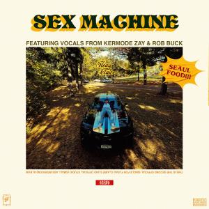收聽fleau的SEX MACHINE (feat. Kermode Zay & Rob Buck) (Explicit)歌詞歌曲