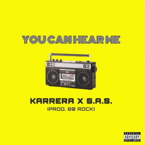 Album You Can Hear Me (Explicit) from Karrera