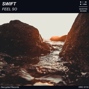 收聽Swift的Feel So歌詞歌曲