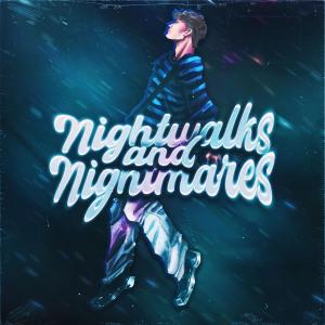 ดาวน์โหลดและฟังเพลง Nightwalks and Nightmares (feat. kidlouz) (Explicit) พร้อมเนื้อเพลงจาก EMRE19