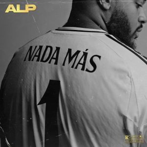 Album Nada más #1 (Freestyle) oleh ALP