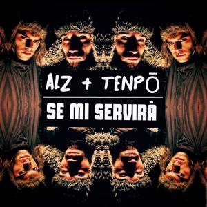 Listen to Se mi servirà song with lyrics from Tenpo