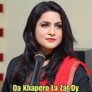 Listen to Da Khapero La Zat Dy song with lyrics from Rani Khan
