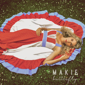 收聽Makie的Butterfly歌詞歌曲
