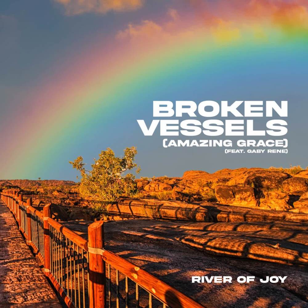 Broken Vessels (Amazing Grace) (feat. Gaby Rene)