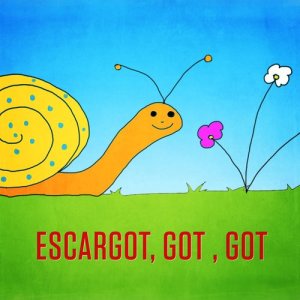 Escargot, got, got - Single