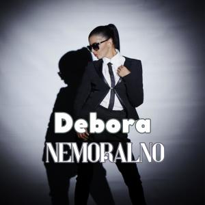 Album Nemoralno from Debora