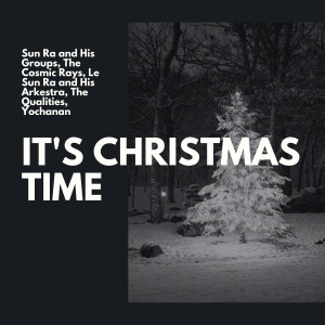 Album It`s Christmas Time from The Cosmic Rays
