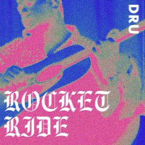 Album Rocket Ride oleh Dru