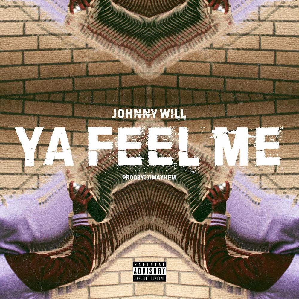Ya Feel Me (Explicit)