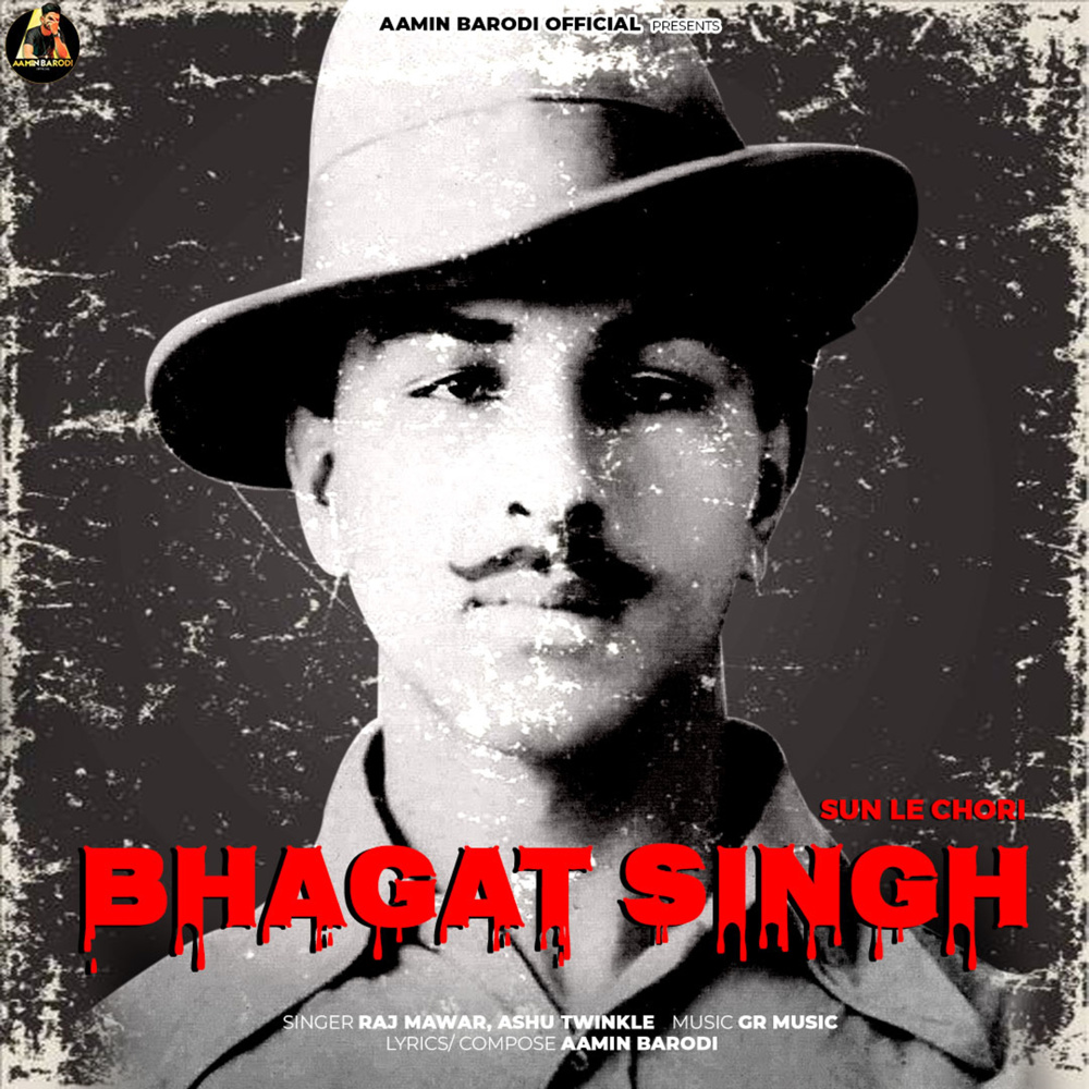 Bhagat Singh (Sun Le Chori)