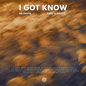 ดาวน์โหลดและฟังเพลง I GOT KNOW พร้อมเนื้อเพลงจาก DR.David
