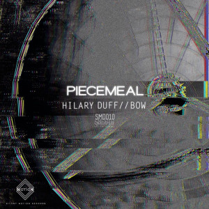 收聽Piecemeal的Hilary Duff (Original Mix)歌詞歌曲