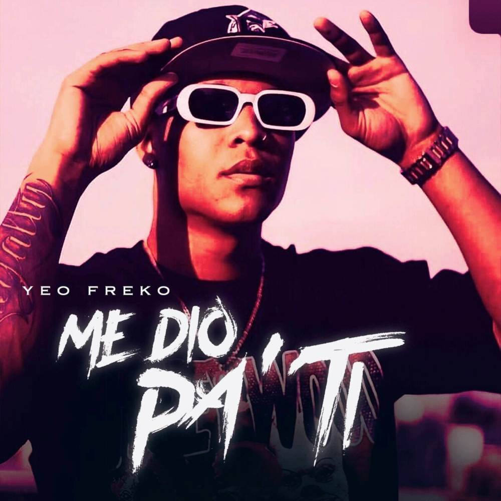 Me Dio Pa Ti (Explicit)