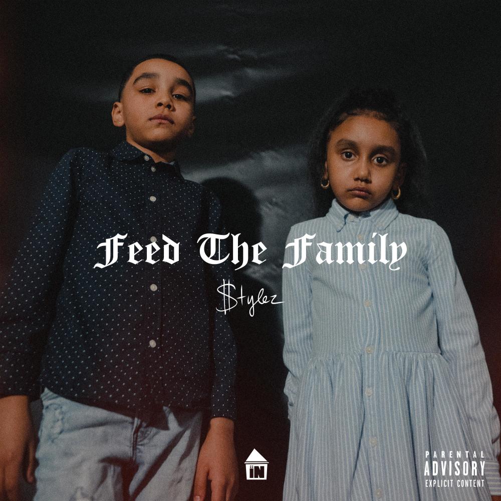 Feed The Family (Explicit)