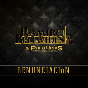 收听Ramiro Benavides的Renunciación歌词歌曲