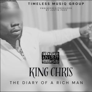 King Chris的專輯The Diary of a Rich Man (Explicit)