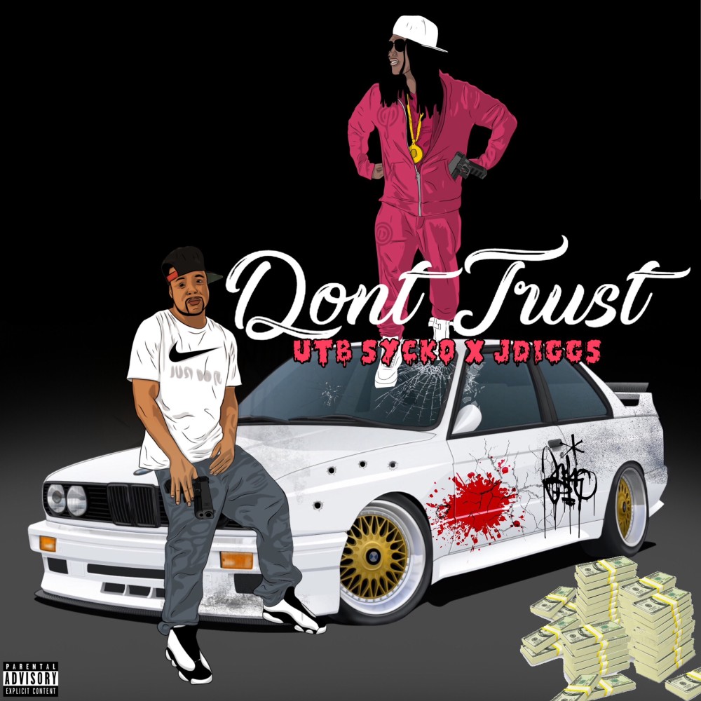 Don't Trust (Explicit)