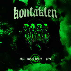 收聽Mack Beats的Kontakten (Explicit)歌詞歌曲