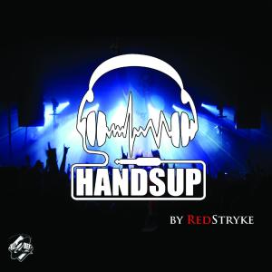 Album Hands Up (Explicit) from RedStryke