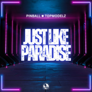 Album Just Like Paradise from Topmodelz