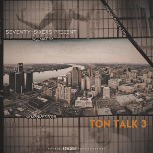 Street Lord G-Rock的專輯TON TALK 3 (Explicit)