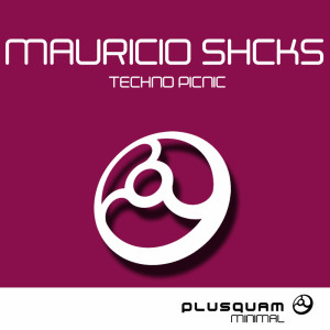 Album Techno PicNic from Mauricio Shcks