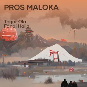 Album Pros Maloka from Tegar Ola
